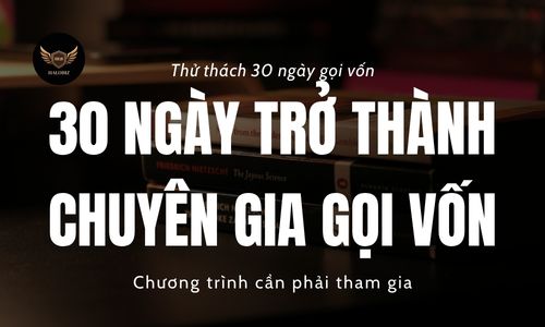 30 Ngày Trở Thành Chuyên Gia Gọi Vốn